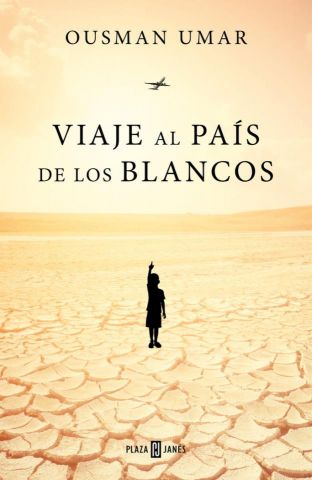 VIAJE AL PAIS DE LOS BLANCOSº