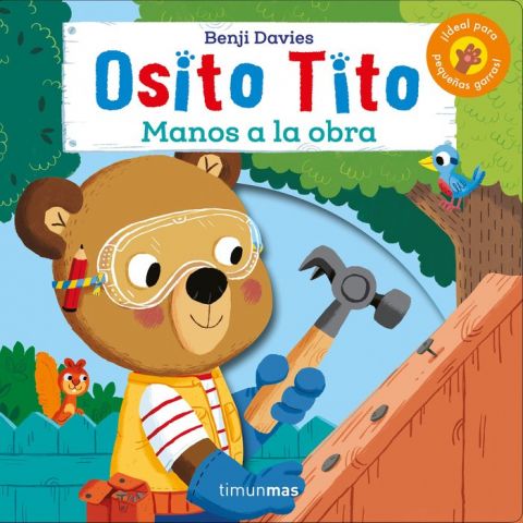 OSITO TITO MANOS A LA OBRA!