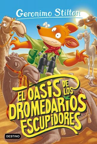 GERONIMO STILTON 90 EL OASIS DE LOS DROMEDARIOS ES