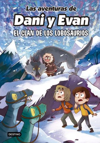 LAS AVENTURAS DE DANI Y EVAN 8 EL CLAN DE LOS LOBO