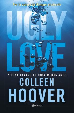 UGLY LOVE PIDEME CUALQUIER COSA MENOS AMOR