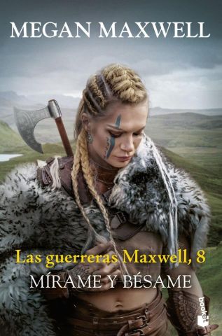 LAS GUERRERAS MAXWELL 8 MIRAME Y BESAME