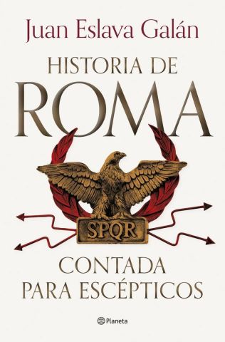 LA HISTORIA DE ROMA CONTADA PARA ESCEPTICOS