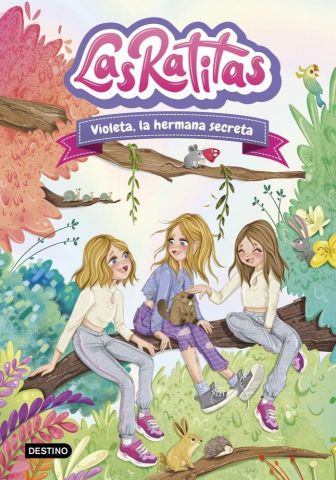 LAS RATITAS 12 VIOLETA LA HERMANA SECRETA