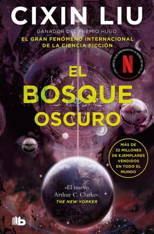 EL BOSQUE OSCURO (TRILOGIA DE LOS TRES CUERPOS 2)