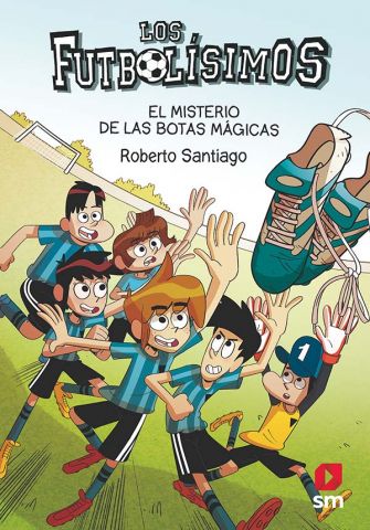 LOS FUTBOLISIMOS Nº17 EL MISTERIO DE LAS BOTAS MAG