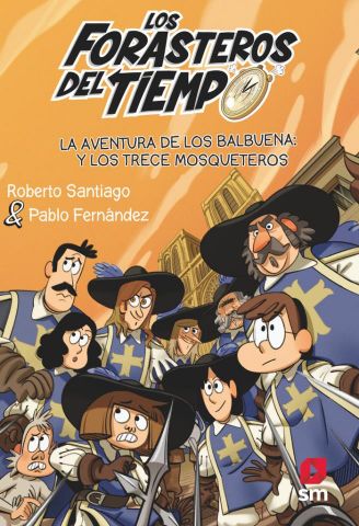 FORASTEROS DEL TIEMPO 13 AVENTURA BALBUENA