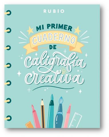 MI PRIMER CUADERNO DE CALIGRAFIA CREATIVA