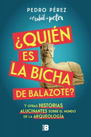 QUIEN ES LA BICHA DE BALAZOTE