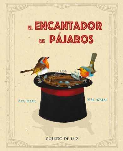 EL ENCANTADOR DE PAJAROS