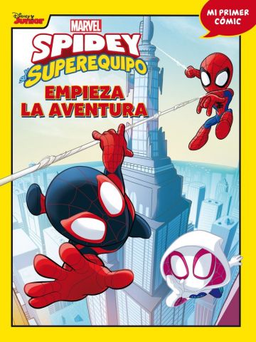 SPIDEY Y SU SUPEREQUIPO EMPIEZA LA AVENTURA