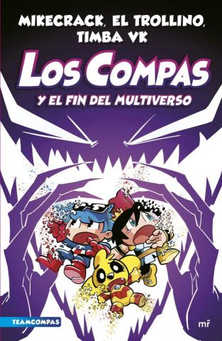 Los Compas y el fin del multiverso- 10