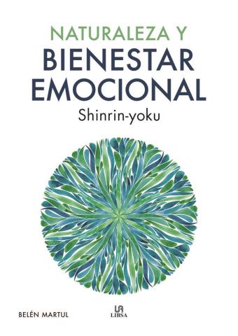 NATURALEZA Y BIENESTAR EMOCIONAL