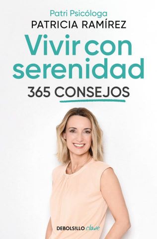 VIVIR CON SERENIDAD 365 CONSEJOS