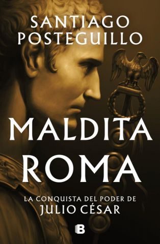 MALDITA ROMA SERIE JULIO CESAR 2