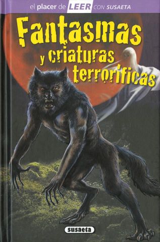 FANTASMAS Y CRIATURAS TERRORIFICAS