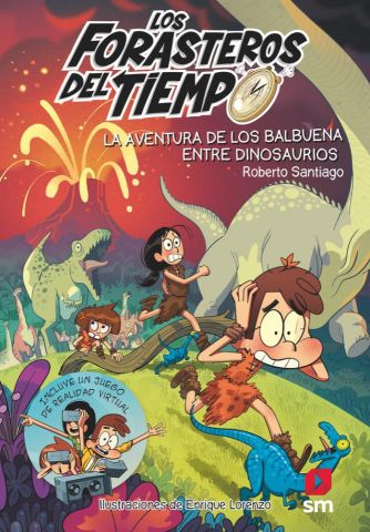 FORASTEROS DEL TIEMPO 6 AVENTURA DE LOS BALBUENA E