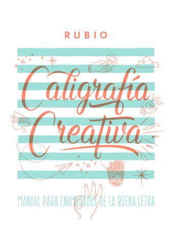 CALIGRAFIA CREATIVA 1 MANUAL ENAMORADOS DE LA BUEN