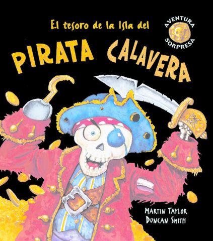 TESORO DE LA ISLA DEL PIRATA CALAVERA,EL