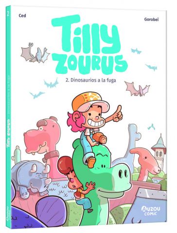 TILLY ZOURUS DINOSAURIOS A LA FUGA